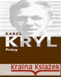 Prózy Karel Kryl 9788072155422 Torst