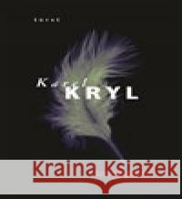 Texty písní Karel Kryl 9788072157181 Torst