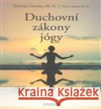 Duchovní zákony jógy David Simon 9788073369286