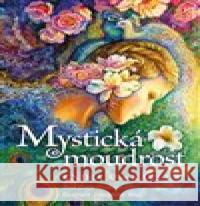 Mystická moudrost Josephine Wall 9788073706111