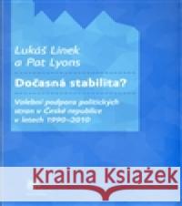 Dočasná stabilita? Pat Lyons 9788074191602