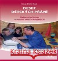 Deset dětských přání Claus-Dieter Kaul 9788075000514