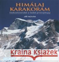 Himaláj a Karakoram Jiří Novák 9788085613544