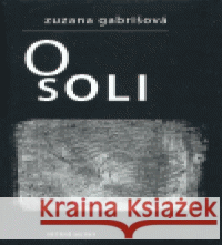 O soli Renata Lančová 9788086151939