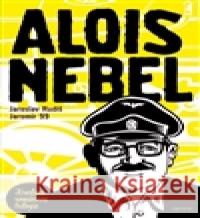 Alois Nebel - trilogie Jaroslav Rudiš 9788087260227 Labyrint