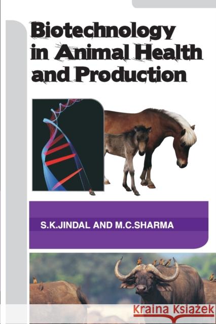 Biotechnology In Animal Health And Production S K Jindal   9788119002979 New India Publishing Agency