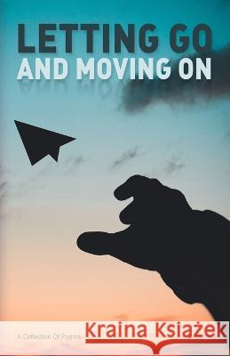 Letting Go and Moving On Britt Creech Taylor Hopper Sarah Cottee 9788119351046