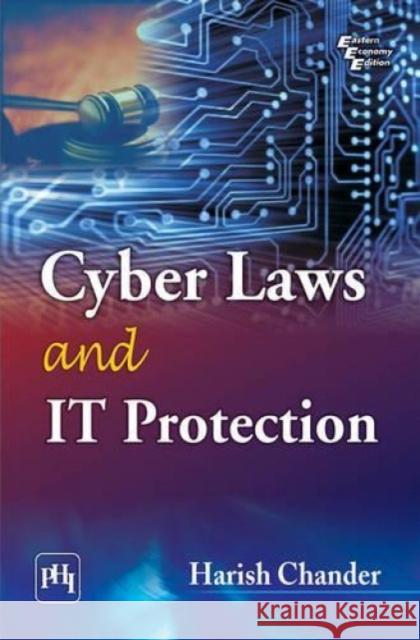 Cyber Laws and IT Protection Chander, Harish 9788120345706 