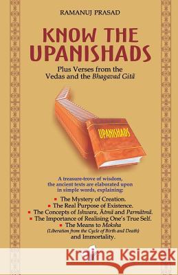 Know the Upanishads Ramanuj Prasad 9788122308310
