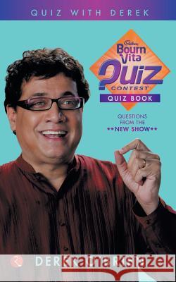 Bournvita Quiz Contest Quiz Book Derek O'Brien 9788129119773 Rupa Publications