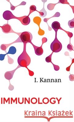 Immunology I. Kannan 9788180942907