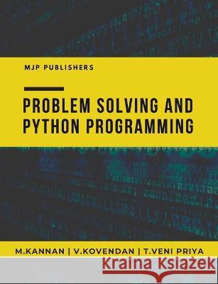 Problem Solving and Python Programming M Kannan V Kovendan T Venipriya 9788180944437 Mjp Publishers