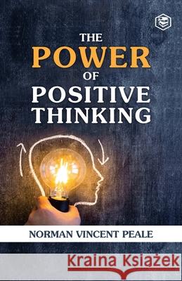 The Power Of Positive Thinking Norman Vincent Peale 9788194824169