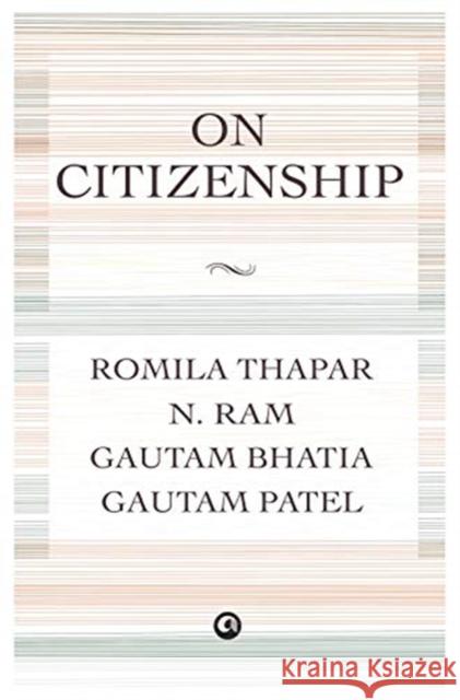On Citizenship Romila Thapar 9788194937289 Rupa Publications India Pvt Ltd