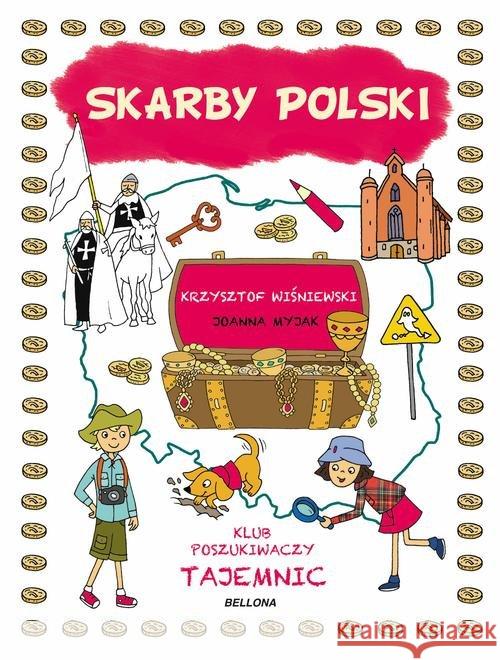Skarby Polski Wiśniewski Krzysztof Myjak Joanna 9788311144613