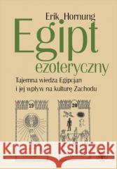 Egipt ezoteryczny Hornung Erik 9788323559771
