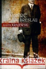 Śmierć w Breslau w.3 Marek Krajewski 9788324067800