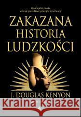 Zakazana historia ludzkości Graham Hancock 9788324182626