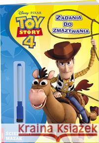 Toy Story 4. Zadania do zmazywania opracowanie zbiorowe 9788325333232