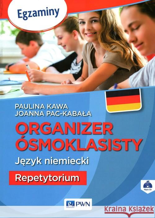 Organizer Ósmoklasisty. J.niemiecki. Repetytorium Kawa Paulina Pac-Kabała Joanna 9788326230226 Wydawnictwo Szkolne PWN