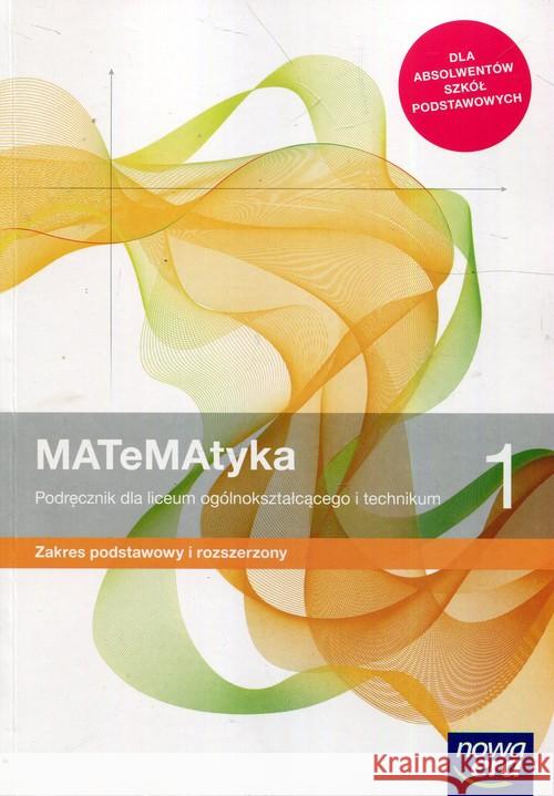 MATeMAtyka LO 1 ZPR Podr. 2019 NE Babiański Wojciech Chańko Lech Wej Karolina 9788326734861 Nowa Era