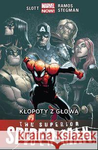 The Superior Spider-Man T.3 Kłopoty z głową Slott Dan Ramos Humberto Stegman Ryan 9788328110793