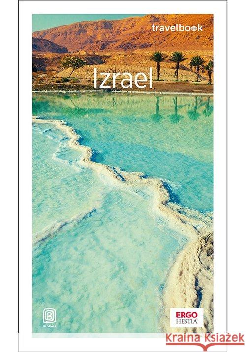 Travelbook. Izrael w.3 Bzowski Krzysztof 9788328364400 Helion