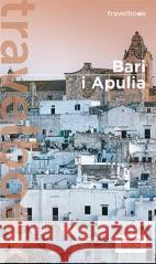 Travelbook - Bari i Apulia w.2022 Beata Pomykalska, Paweł Pomykalski 9788328389373