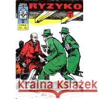 Kapitan Żbik T.1 Ryzyko Cz.1 Sobala Zbigniew 9788361596455 Ongrys