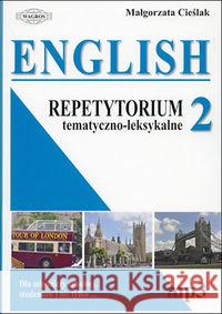 English. Repetytorium 2 tem-leks.+ mp3 WAGROS Cieślak Małgorzata 9788363685430