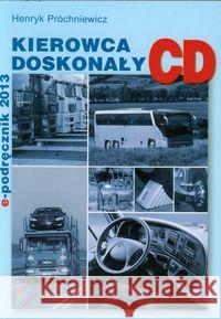 Kierowca doskonały kat. CD w.2021 bez CD IMAGE Próchniewicz Henryk 9788363917074 Grupa Image