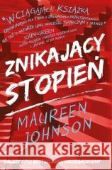 Truly Devious T.2 Znikający stopień Maureen Johnson 9788366005662