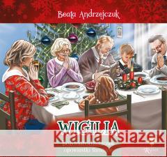 Wigilia Beata Andrzejczuk 9788367719834