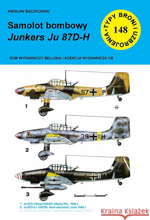 Samolot bombowy Junkers Ju 87D-H Bączkowski Wiesław 9788373392229