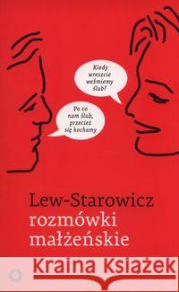 Rozmówki małżeńskie Lew-Starowicz Zbigniew 9788377002261 Czerwone i Czarne