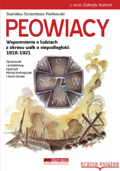 Peowiacy Strzembosz-Pieńkowski Stanisław 9788377291979