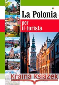 Album Polska dla turysty wersja włoska Parma Christian 9788377771389