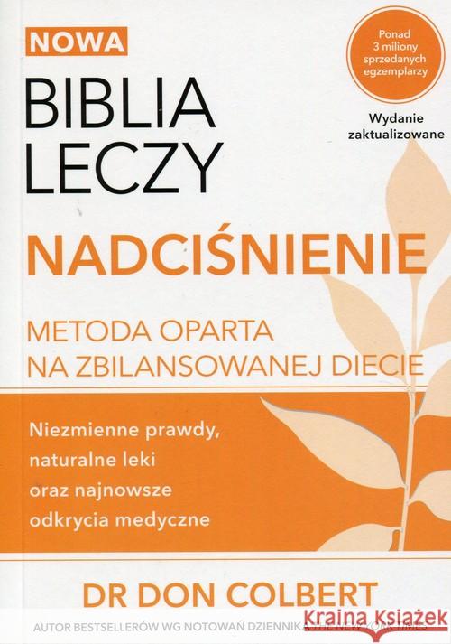 Nowa Biblia leczy Nadciśnienie Colbert Don 9788380210738