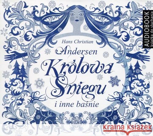 Królowa Śniegu i inne baśnie audiobook Andersen Hans Christian 9788380820258