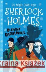 Sherlock Holmes T.3 Błękitny karbunkuł w.2 Arthur Conan Doyle 9788383342245
