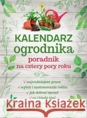 Kalendarz ogrodnika TW Michał Mazik 9788383481517
