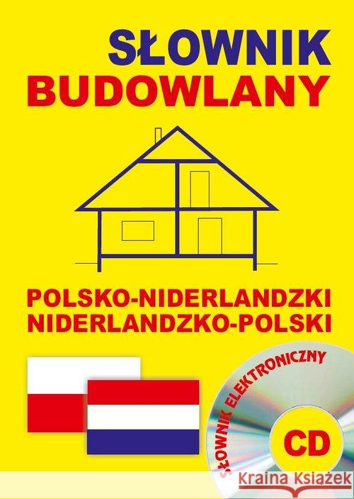 Słownik budowlany pol-niderlandzki niderl-pol + CD Somberg Gwenny Chabier Anna 9788389635686