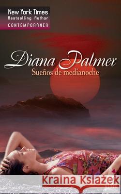 Sueños de medianoche Palmer, Diana 9788467144468