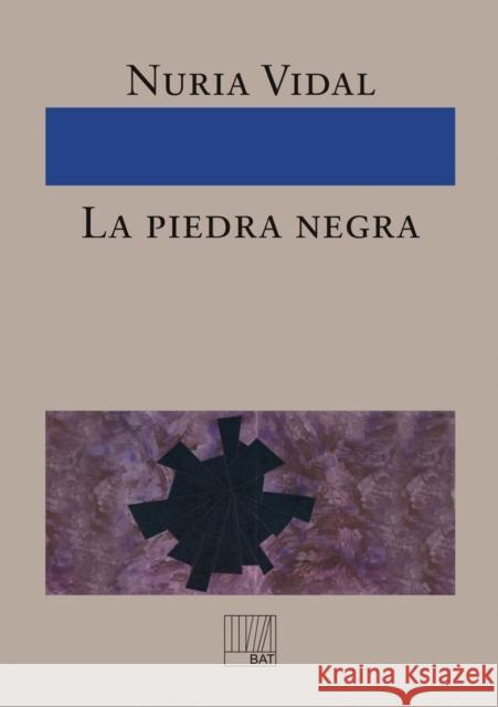 La piedra negra Nuria Vidal 9788490092811