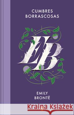 Cumbres Borrascosas / Wuthering Heights Emily Bronte 9788491055280