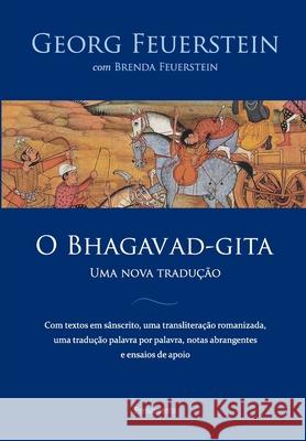 Bhagavad-Gita (O) Uma Nova Tradução Georg Feuerstein 9788531519116