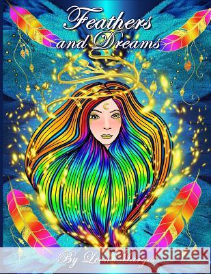 Feathers and Dreams: Adult coloring book, Art therapy Margot, Leen 9788793385849 Global Doodle Gems