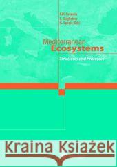 Mediterranean Ecosystems: Structures and Processes Faranda, F. s. 9788847001145 Springer