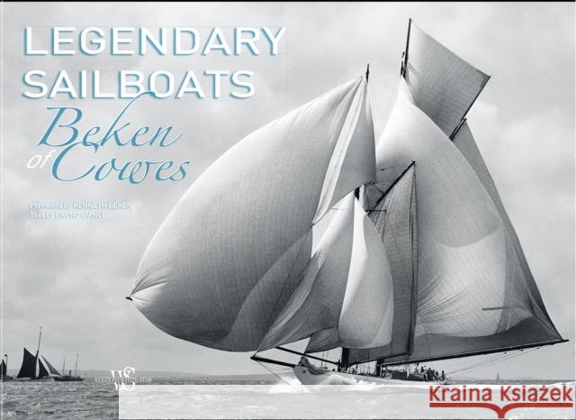 Legendary Sailboats Beken of Cowes 9788854408531 White Star Publishers