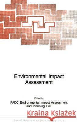 Environmental Impact Assessment Padc                                     Padc Environmental Impact Assessment and 9789024727650 Springer